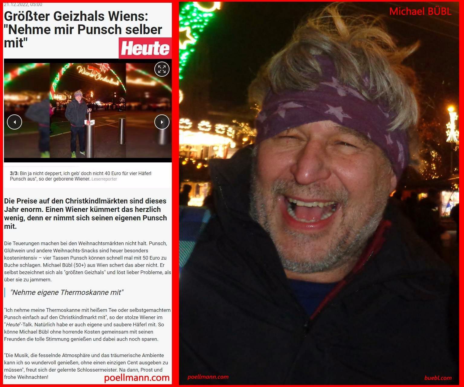 Geizhals Die HEUTE bringt Artikel über die "giezige" Selbstversorgung von Michael Bübl am Christkindlmarkt