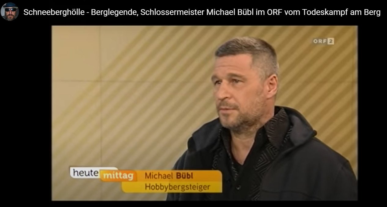 ORF-Schneeberghölle Michael Bübl gibt Interview im ORF über seinen Überlebenskampf am Schneeberg