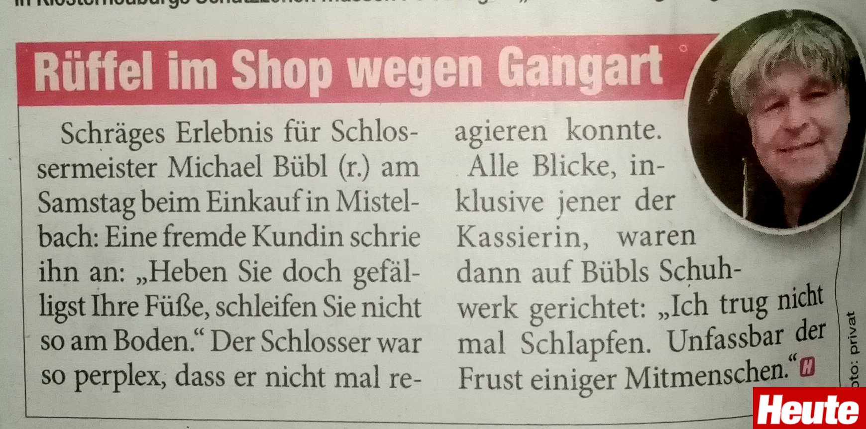 Supermarkt-schleifen-Rueffel-buebl-heute Artikel in der Heute über den Ganf von Schlossermeister Michael Bübl