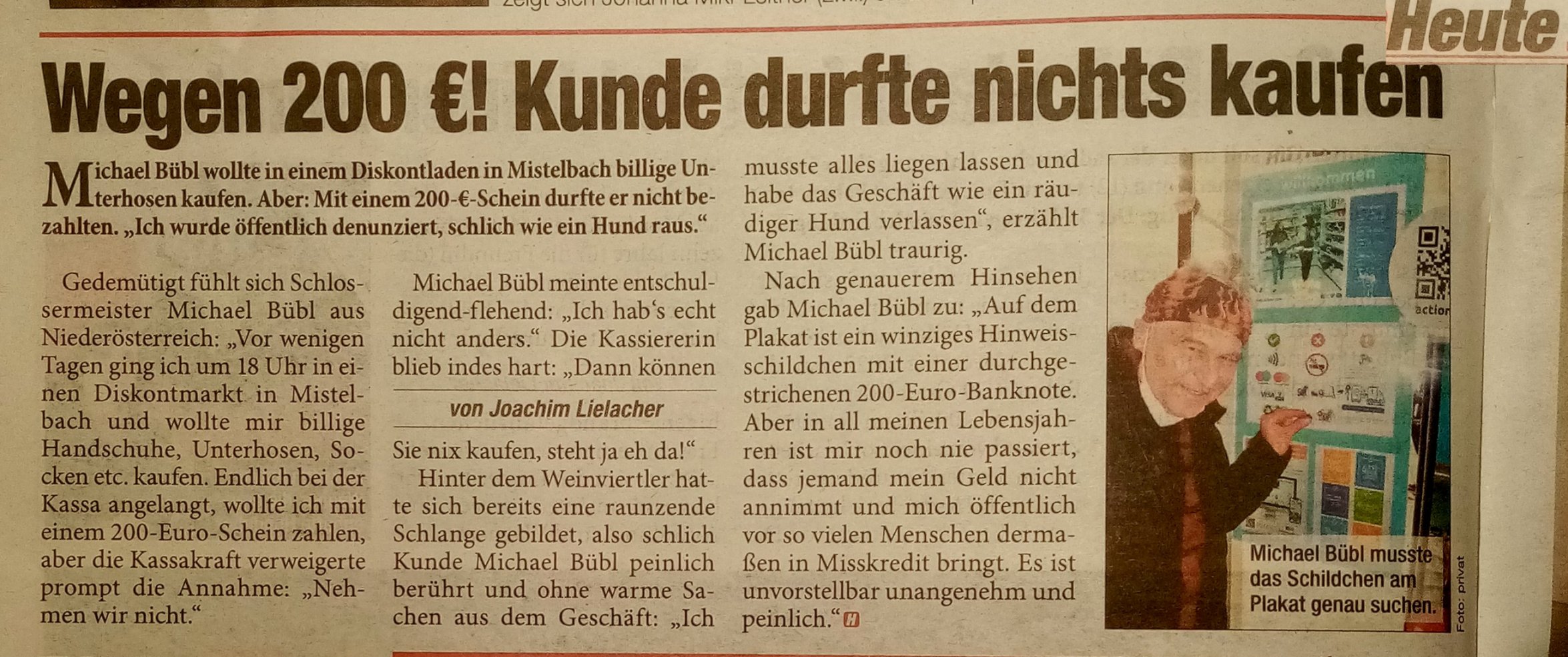 action-markt-heute-print1 Ein 200 Euroschein von Michael Bübl wurde im Handel abgelehnt. Der Schlossermeister musste das Geschäft ohne Ware verlassen. Ein Skandal! Euroschein ist offizielles Zahlungsmittel der Nationalbank und der EZB