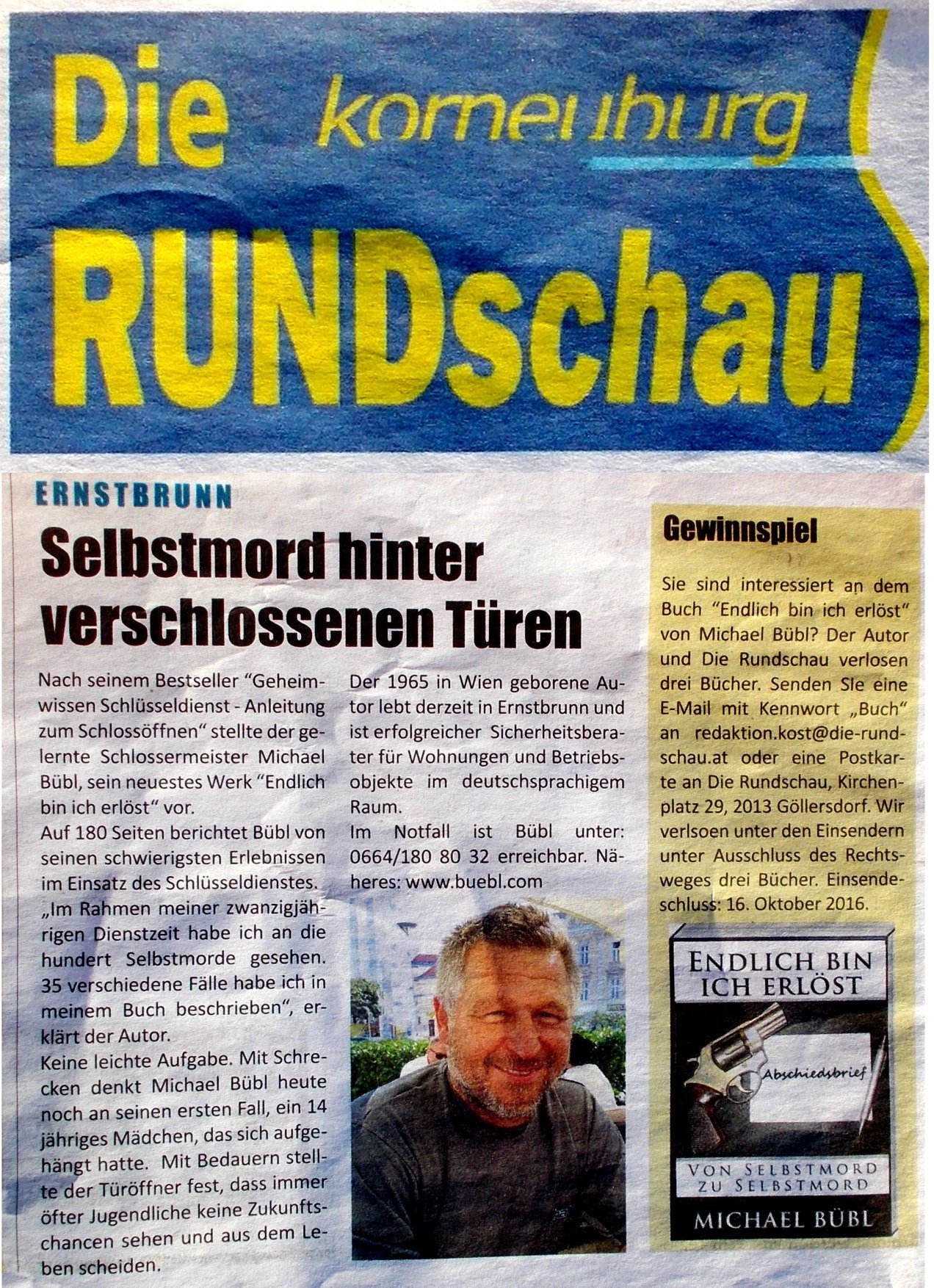 rundschau Die österreichische Lokalzeitung Die Rundschau berichtet über Michael Bübl und sein Buch Endlich bin ich erlöst