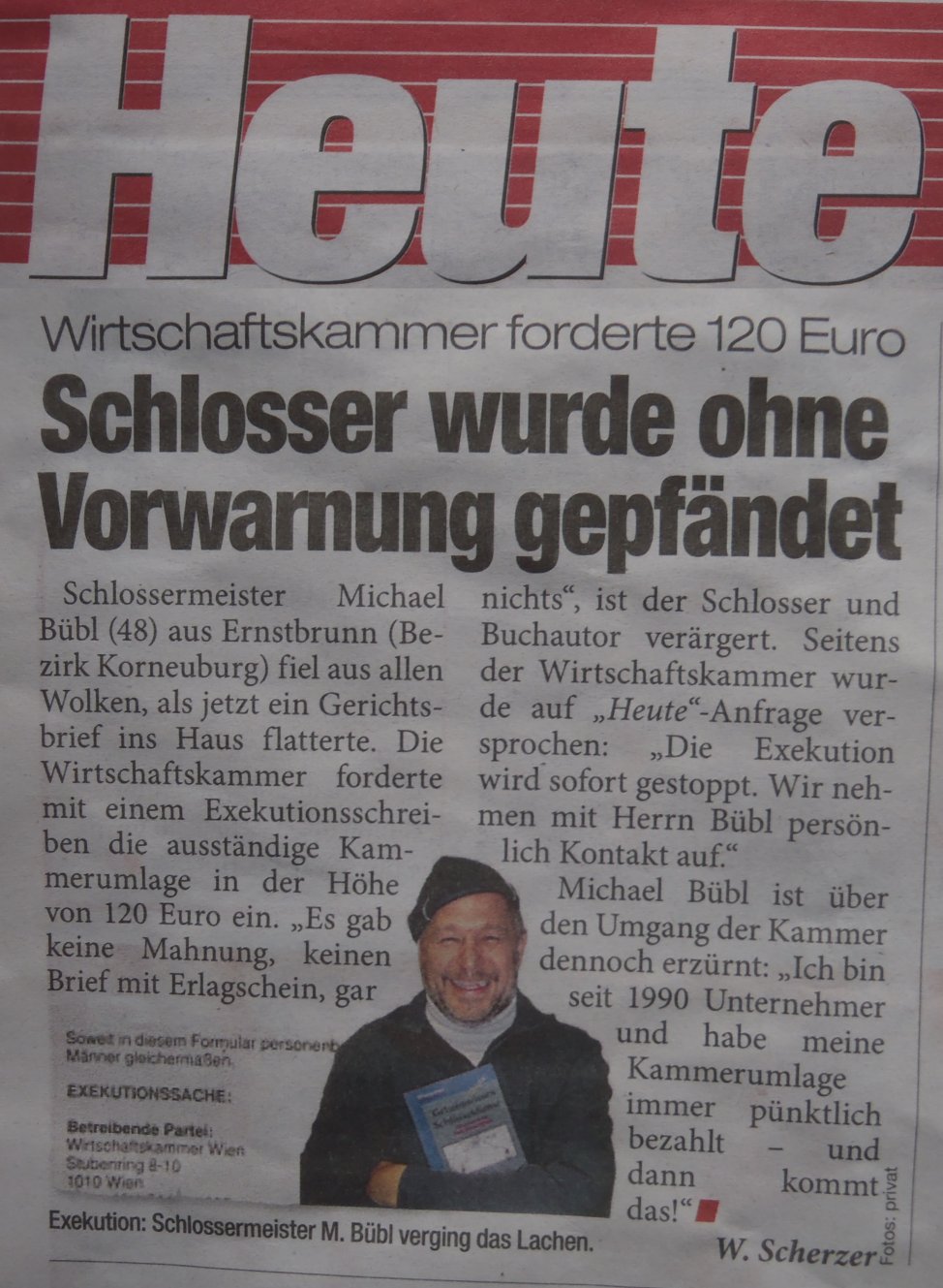 schlosser-heute Die HEUTE berichtet über die Pfändung von Michael Bübl durch die Wirtschaftskammer