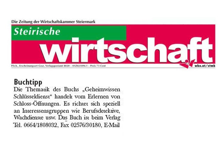 steirische Wirtschaft Die Steirische Wirtschaft druckt Artikel über Geheimwissen Schlüsseldienst